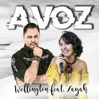 Wellington - A Voz (feat. Zayah)