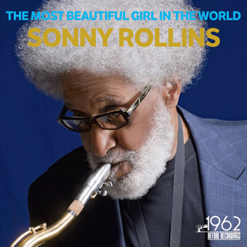 Sonny Rollins - The Most Beautiful Girl in the World