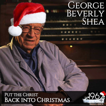 George Beverly Shea - Put the Christ Back into Christmas