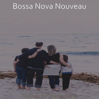 Bossa Nova Nouveau - Feelings for Thanksgiving
