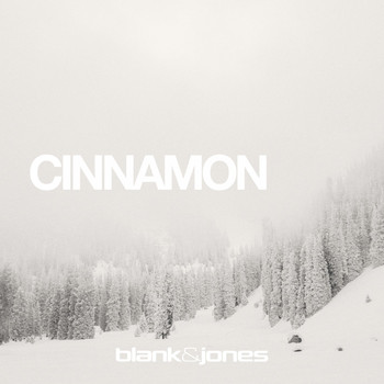 Blank & Jones - Cinnamon