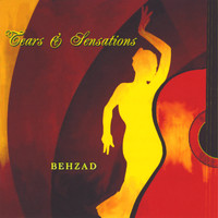 Behzad - Tears & Sensations