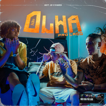 Jag - Não Olha pro Lado