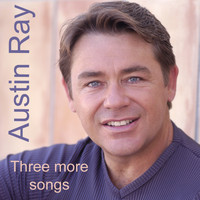Austin Ray - Three More Songs