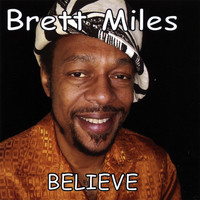 Brett Miles - Believe