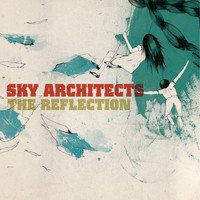 Sky Architects - The Reflection - EP