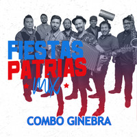 Combo Ginebra - Fiestas Patrias Mix