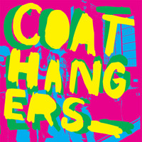 The Coathangers - The Coathangers (Deluxe Edition) (Explicit)