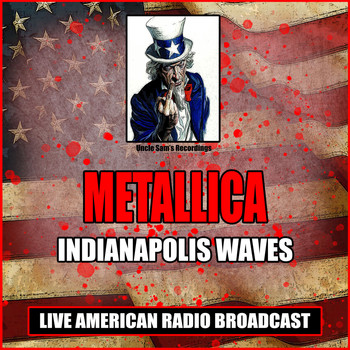 Metallica - Indianapolis Waves (Live)