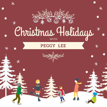 Peggy Lee - Christmas Holidays with Peggy Lee