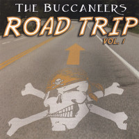 The Buccaneers - Road Trip: Vol. 1