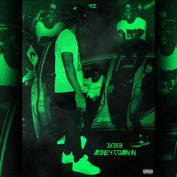 Zeb - Money Comin' In (Explicit)