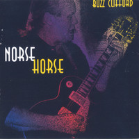 Buzz Clifford - Norse Horse