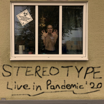 Stereotype - Live in Pandemic ' 20 (Explicit)