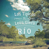 Los Tipitos - Río
