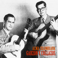 Garzon y Collazos - Alma Colombiana (Remastered)