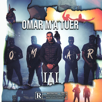 Omar - Omar m'a tuer 3 (Explicit)