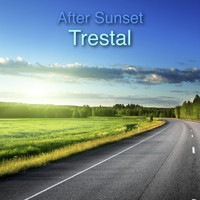 Trestal - After Sunset