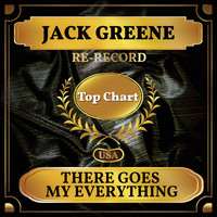 Jack Greene - There Goes My Everything (Billboard Hot 100 - No 65)