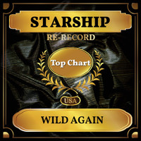Starship - Wild Again (Billboard Hot 100 - No 73)