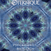 Teknique - Psychedelic Biology