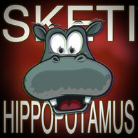 Sketi - Hippopotamus