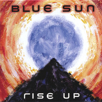 Blue Sun - Rise Up