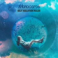 Monoceros - Self Isolation Rules