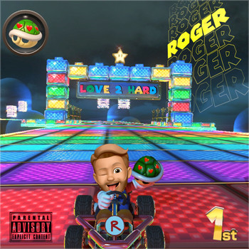 Roger - Love 2 Hard (Explicit)