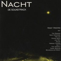 Henny Vrienten - Nacht (De Soundtrack)