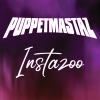 Puppetmastaz - Instazoo (Explicit)