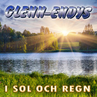 Glenn-Endys - I sol och regn