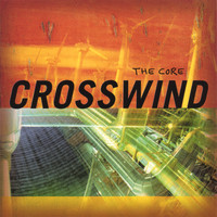 CROSSWIND - The Core