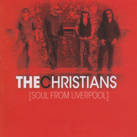 The Christians - Soul from Liverpool