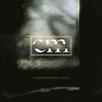 Closed Mouth - Conversation Piece