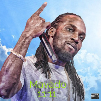 Mavado - 11:11 (Explicit)