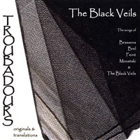 The Black Veils - Troubadours