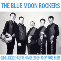 The Blue Moon Rockers - Blue Moon Rockers