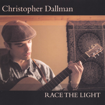 Christopher Dallman - Race the Light