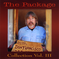 Don Francisco - The Package:  Don Francisco Collection, Vol. 3
