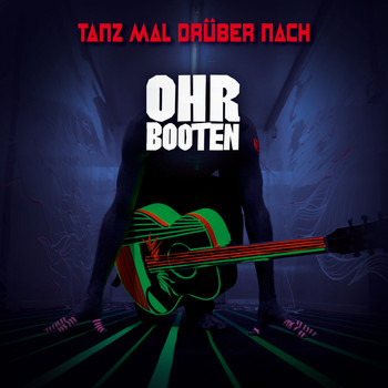 Ohrbooten - Tanz mal drüber nach