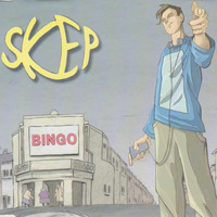 Skep - Bingo EP