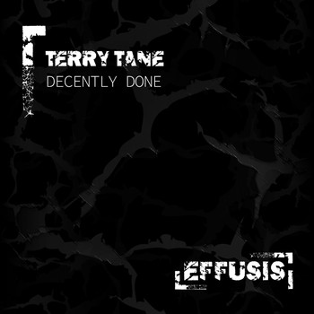 Terry Tane - Decently Done