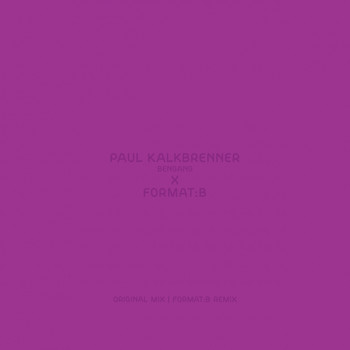 Paul Kalkbrenner - Bengang (Format:B Remix)