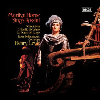 Marilyn Horne - Rossini: L’assedio di Corinto; La donna del lago – Excerpts (Opera Gala – Volume 10)