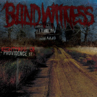Blind Witness - Nightmare On Providence Street (Explicit)