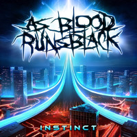 As Blood Runs Black - Instinct (Explicit)