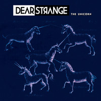 Dear Strange - The Unicorn