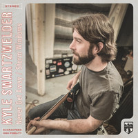 Kyle Swartzwelder - Never Get Away / Storm Windows