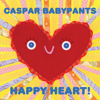 Caspar Babypants - Happy Heart